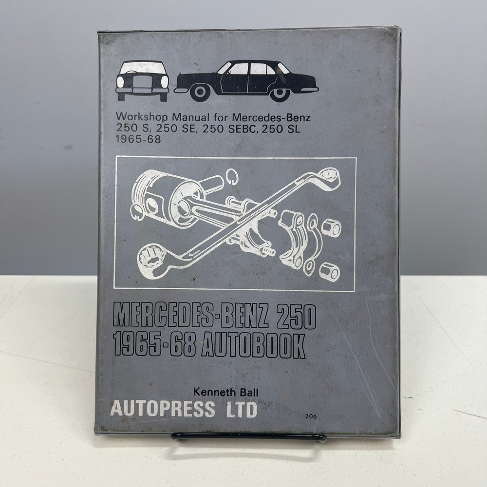 Mercedes-Benz 250 1965-68 Workshop Manual Autobook Kenneth Ball Autopress Ltd